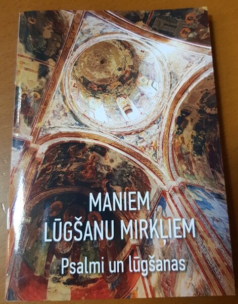 Lūgšanu krājums-  Maniem lūgšanu mirkļiem